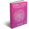 Vedic Vastu: Modern Architectural Principles for Balanced Living