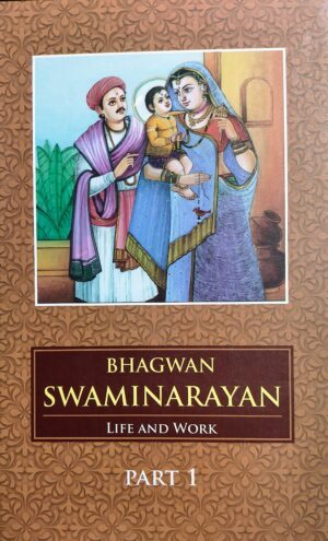 Bhagwan Swaminarayan: life and work (Set of 2 Vols)