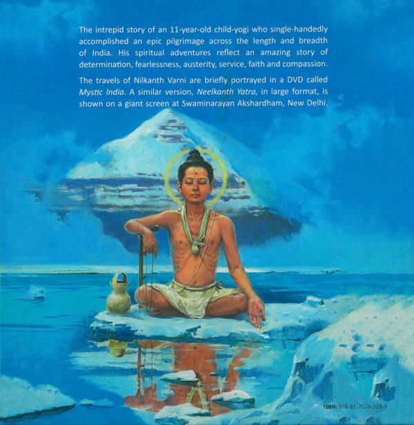 Nilkanth Varni An Epic Pilgrimmage of a Child-Yogi